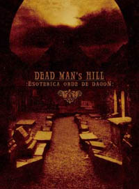 Dead Man's Hill - Esoterica Orde De Dagon