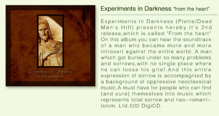 experiments in darknesss- from the heart