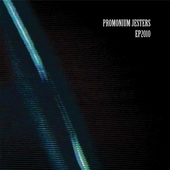 promonium jesters - ep2010